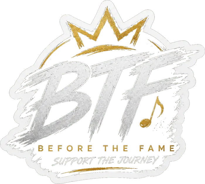BTF — Before The Fame