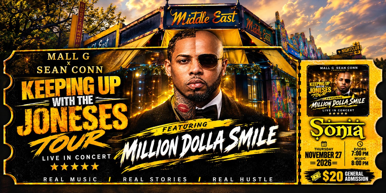 Keeping Up With The Joneses Tour featuring Million Dolla Smile — live at Sonia, November 27, 2026